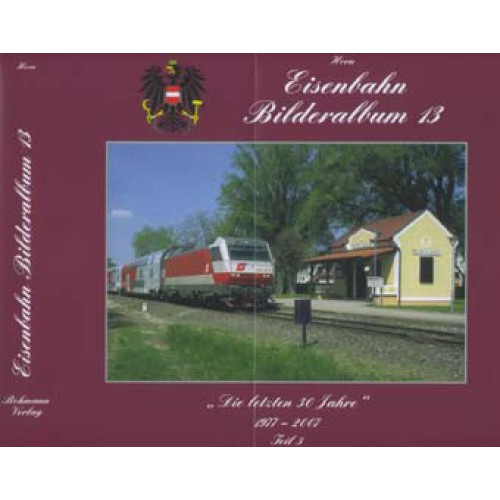 AKTION - (EB13) Eisenbahn-Bilderalbum 13 - 1977 bis 2007 AKTION - (EB13) Eisenbahn-Bilderalbum 13 - 1977 bis 2007