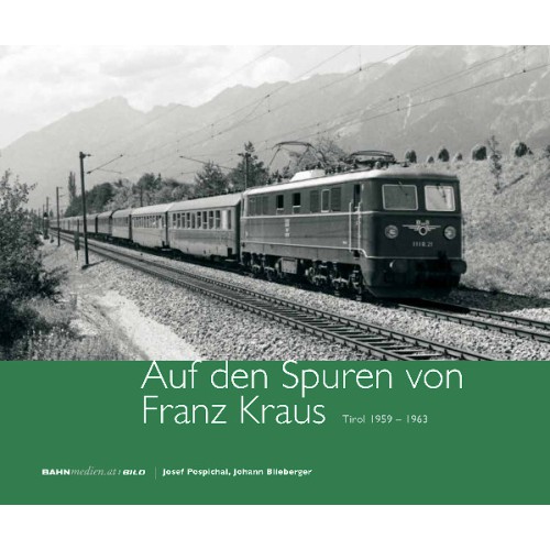 AKTION - Auf den Spuren von Franz Kraus, Tirol 1959 - 1963 AKTION - Auf den Spuren von Franz Kraus, Tirol 1959 - 1963