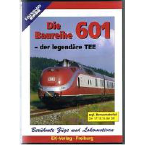 Die Baureihe 601 der legendäre TEE - DVD ca. 45 Min. + Bonus