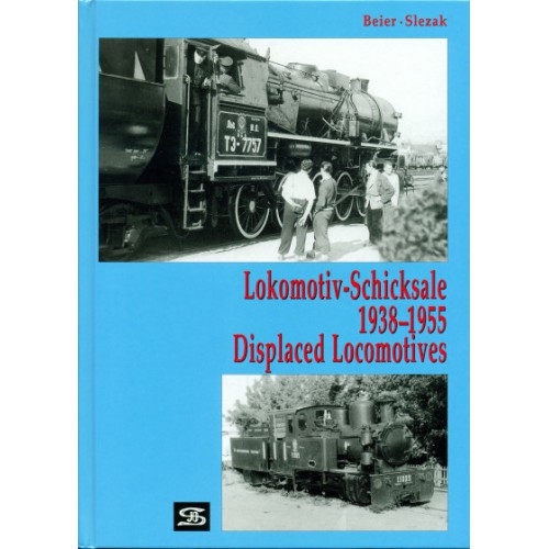 AKTION - Lokomotiv-Schicksale 1938-1955