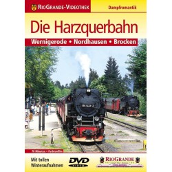 DE - Die Harzquerbahn -Wernigerode-Nordhausen-Brocken - DVD 70 Minuten DE - Die Harzquerbahn -Wernigerode-Nordhausen-Brocken - DVD 70 Minuten