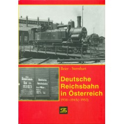 AKTION - Deutsche Reichsbahn in Österreich