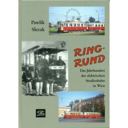 AKTION - Ring Rund - Das Jahrhundert der elektrischen Straßenbahn in Wien