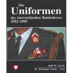 AKTION - ÖBH Band 7 - Die Uniformen des österr. Bundesheeres 1952–1995 AKTION - ÖBH Band 7 - Die Uniformen des österr. Bundesheeres 1952–1995